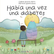 Habia Una Vez Una Diabetes