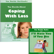 You Decide About Coping with Loss Book & Workbook