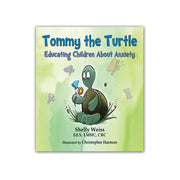 Tommy la tortue : éduquer les enfants sur l'anxiété