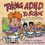 Taking A.D.H.D. to School Book