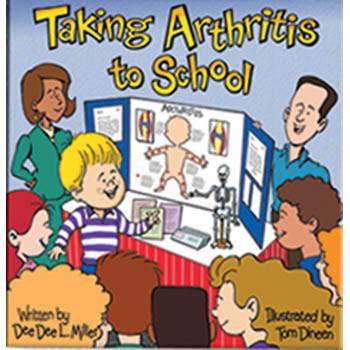 Taking Arthritis to School Book