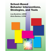 School Based Behavior Interventions, Strategies, and Tools