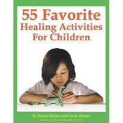 cahier d'activités 55 activités de guérison pour les enfants