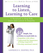 Learning to Listen, Learning to Care*