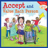 Learning to Get Along: Accept and Value Each Person