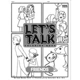 Let's Talk Coloring Book - Friends, set of 6