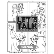 Let's Talk Coloring Book - Friends, set of 6