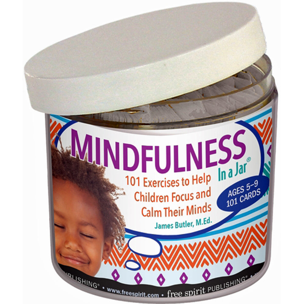 Mindfulness In a Jar: 101 Exercises to Help Children Focus and Calm Their Minds