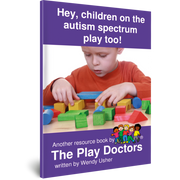 Hey, Children on the Autism Spectrum Play too!