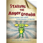 Affamer le Gremlin de la colère : un manuel de thérapie cognitivo-comportementale sur la gestion de la colère chez les jeunes