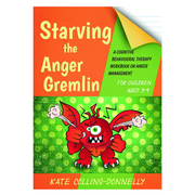 Starving the Anger Gremlin for Children Aged 5-9