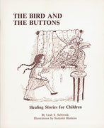 L'oiseau et les boutons : histoires de guérison pour les enfants*