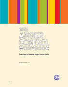 Cahier d'exercices sur le contrôle de la colère : exercices pour développer des compétences en matière de contrôle de la colère
