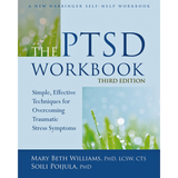 The PTSD Workbook, Third Edition